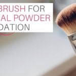 Best Brush For Mineral Powder Foundation