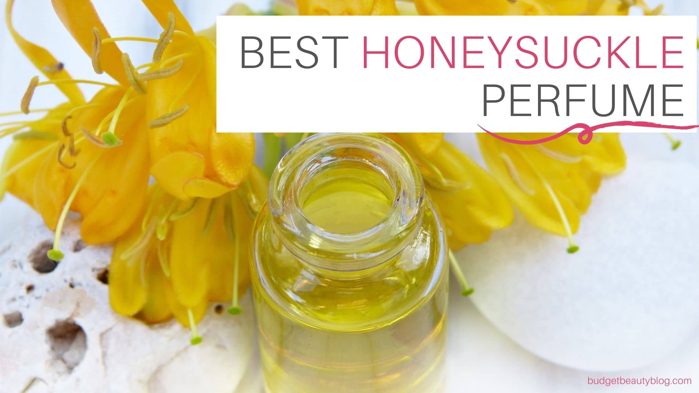 7 best honeysuckle perfume 2022