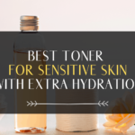 best toner for sensitive skin