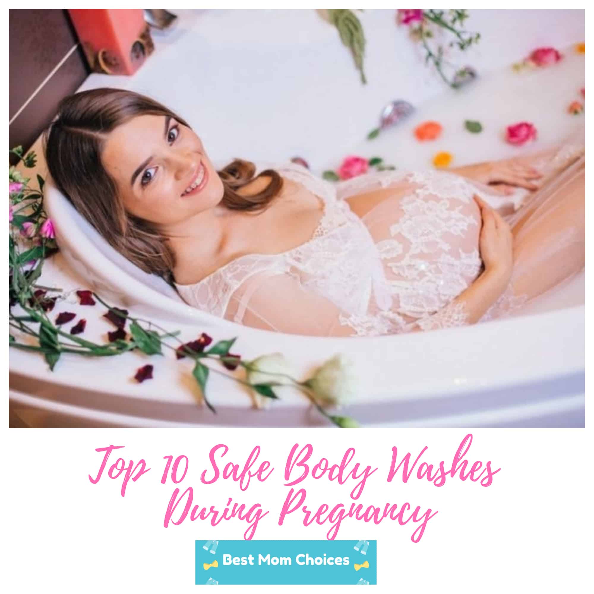 List of Safe Body Washes During Pregnancy 2022