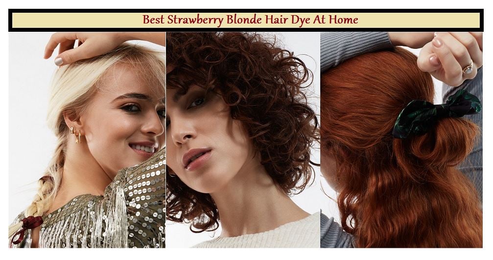 15 Best Strawberry Blonde Hair Color Ideas And Dyes