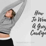 what to wear with a grey cardigan