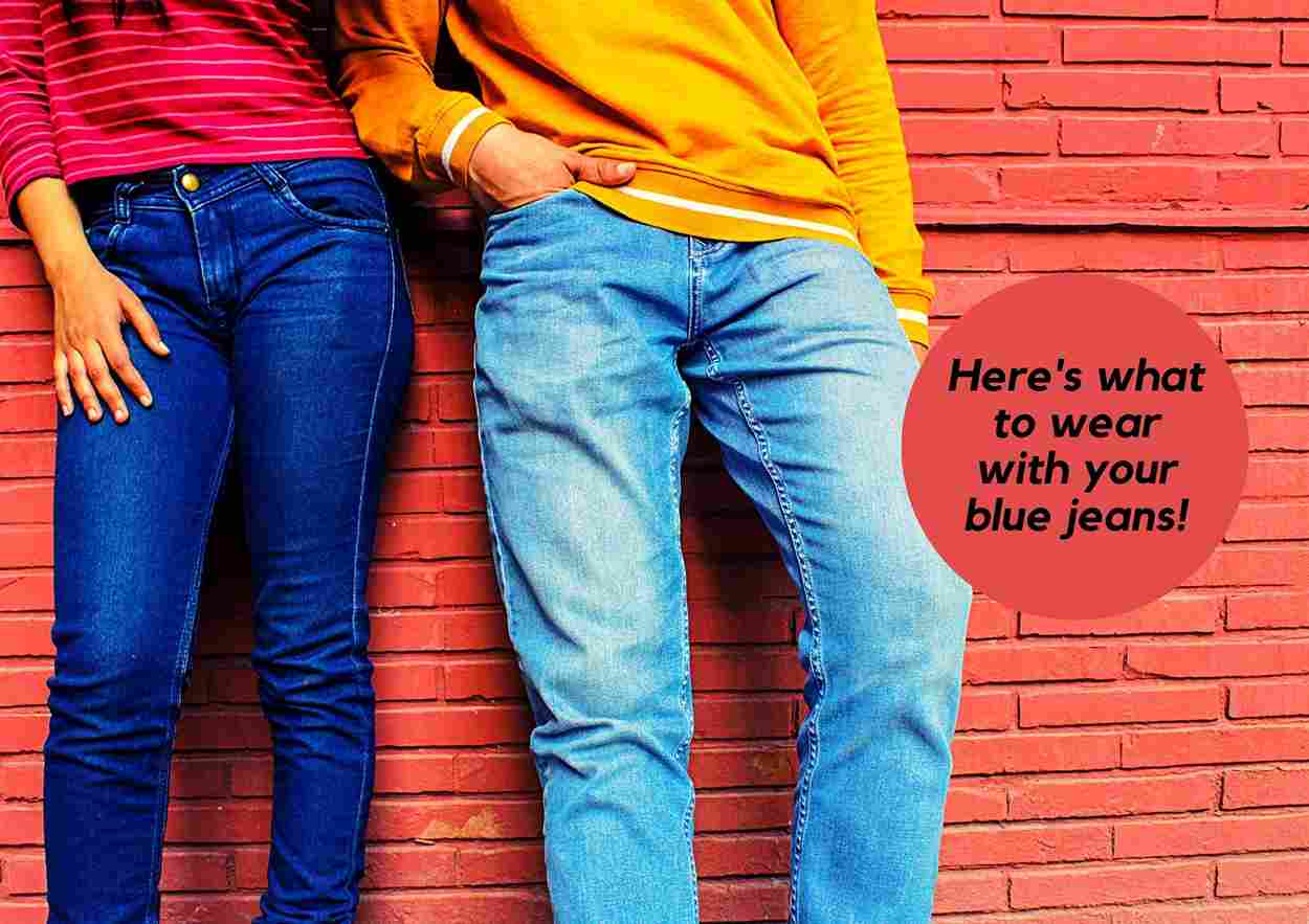 What To Wear With Blue Jeans Women | 7 Awesome Outfit Ideas For Women