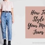 What To Wear With Mom Jeans