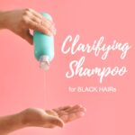 Clarifying Shampoos review