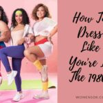 how to dress like the 80s