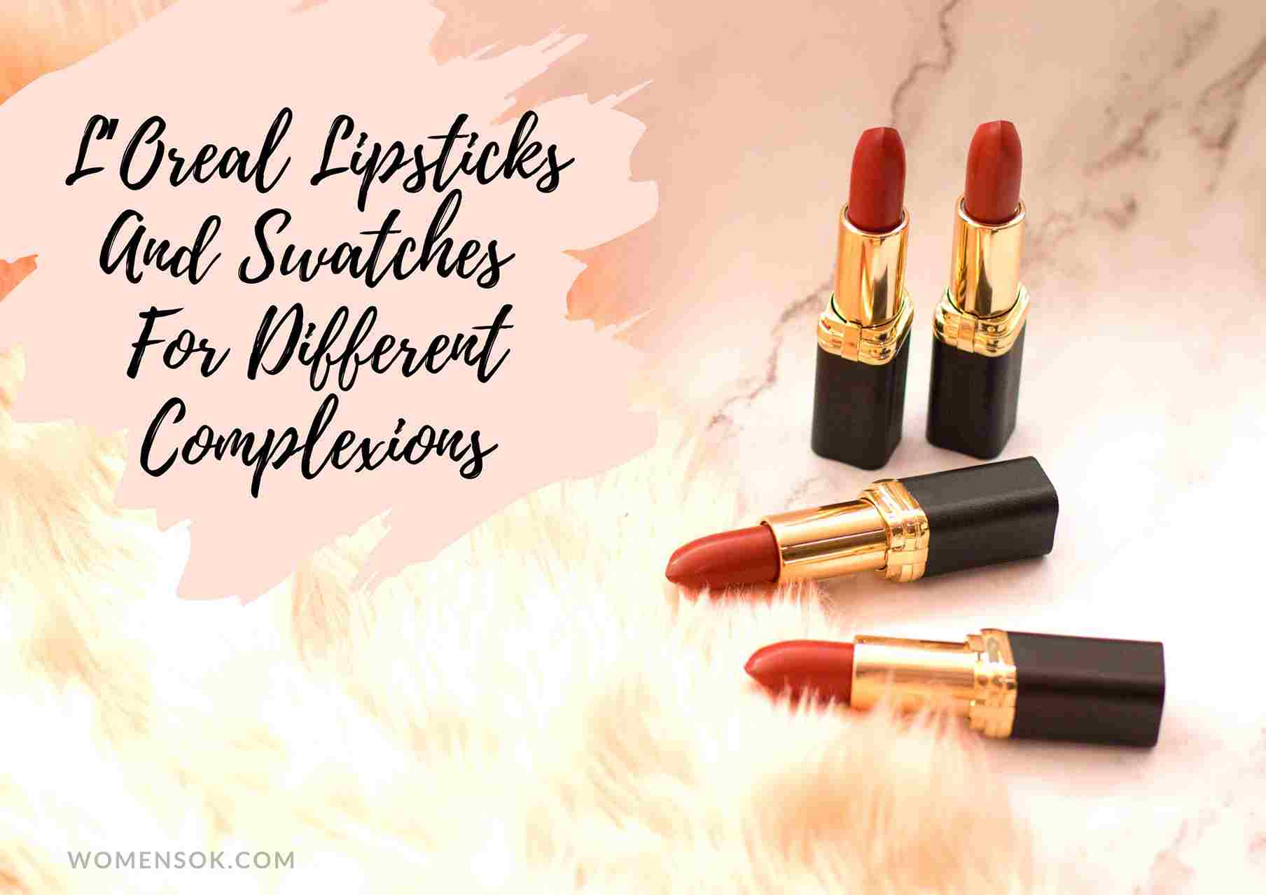 L’Oreal Paris Lipsticks Reviews And Swatches For Different Complexions (1)