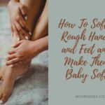 Home Remedies For Baby-Soft Hands And Feet