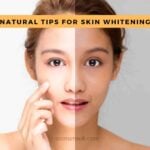 Natural Beauty Tips For Face Whitening