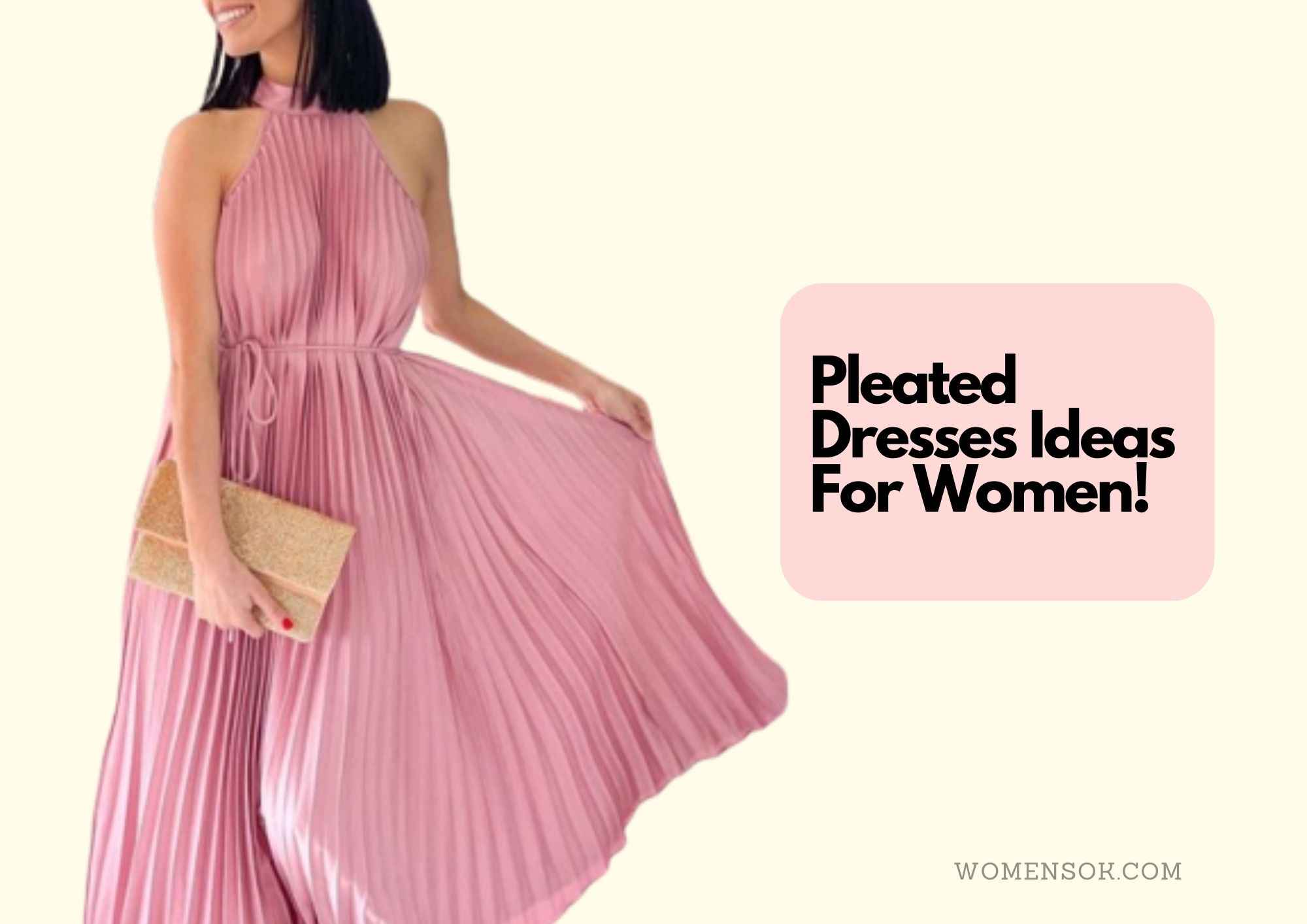 7 Interesting Pleated Dresses Ideas | How To Wear Pleated Dresses With Style