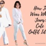 What to wear with white jeans