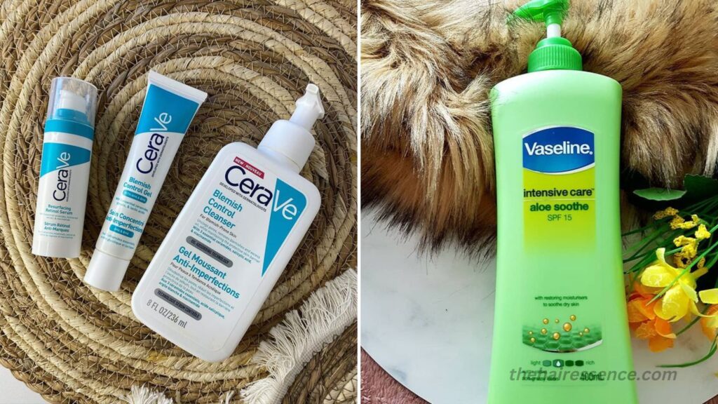 CeraVe vs Vaseline skin type