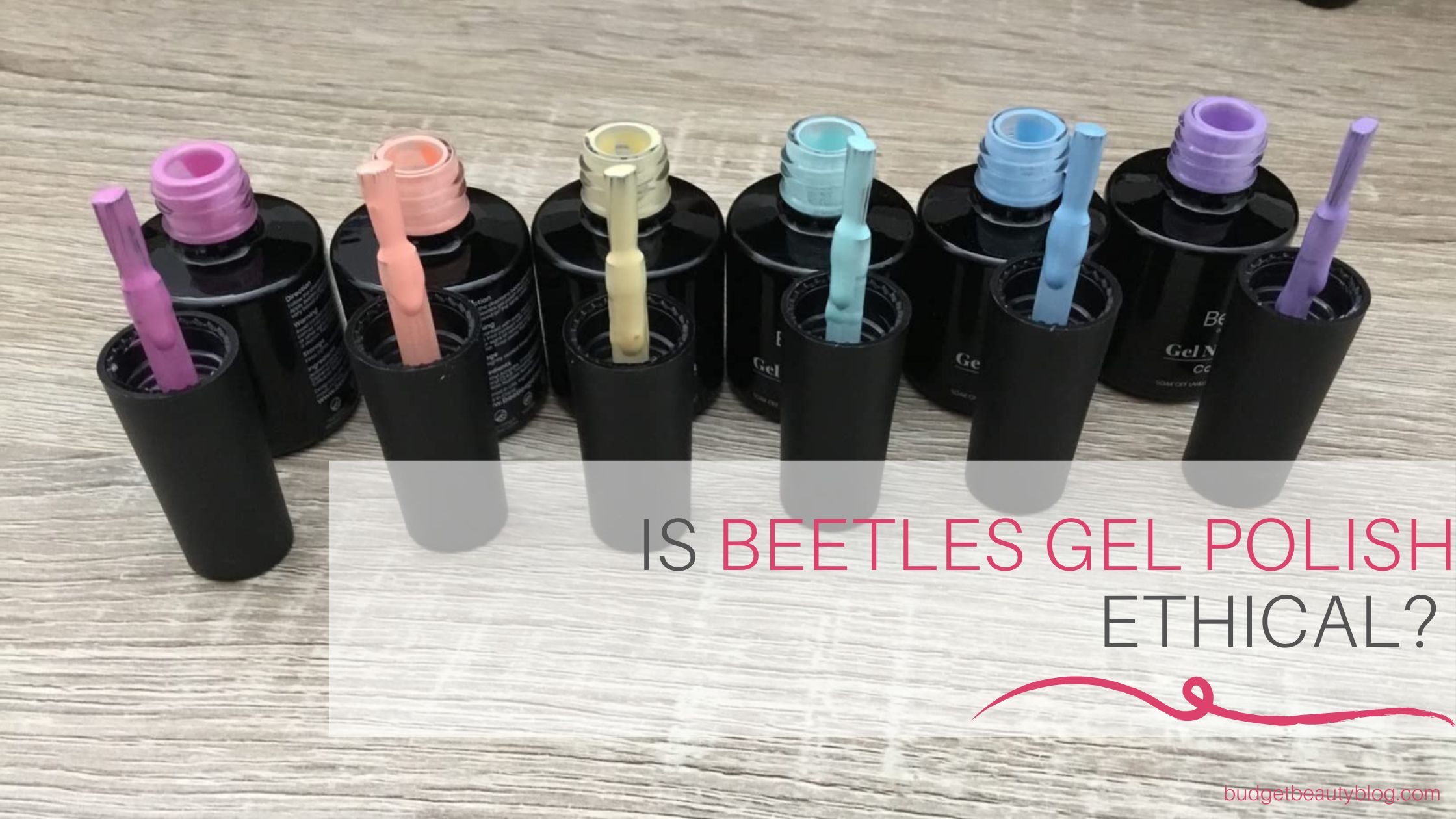 Is Beetles Gel Polish Safe And Ethical? For A Cruelty-Free Mani!