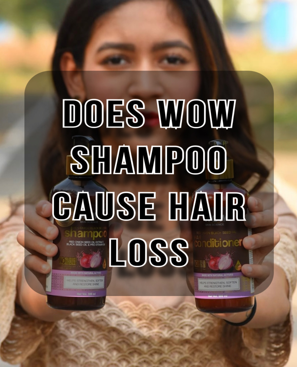 Does WOW Shampoo Cause Hair Loss