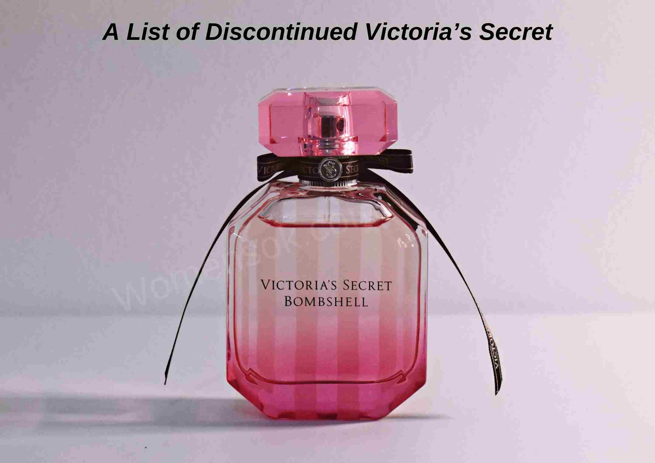 Victoria Secret Perfume Discontinued List 2023 | The Complete List
