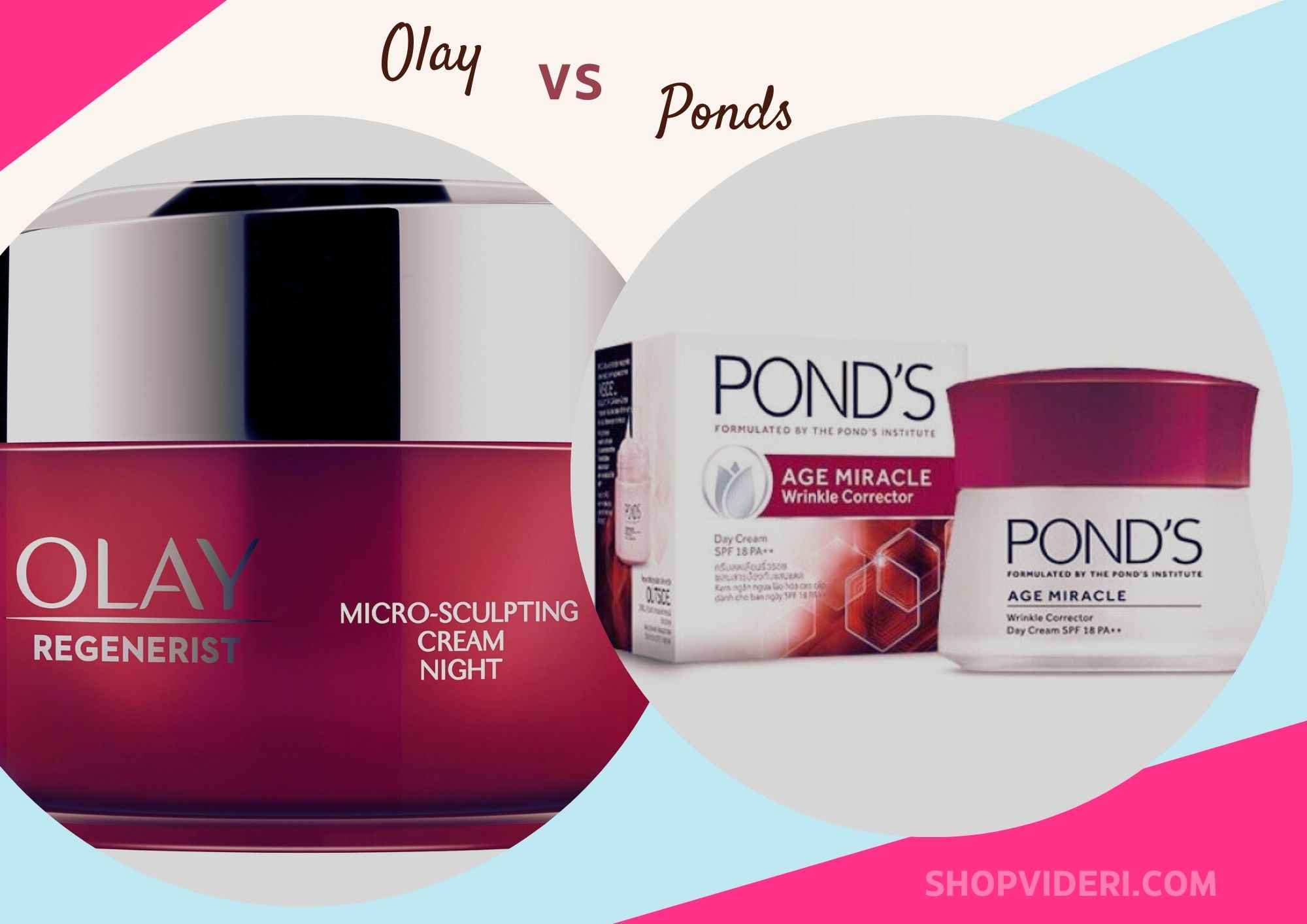 Olay vs Ponds: The Better Brand For Skin In 2024