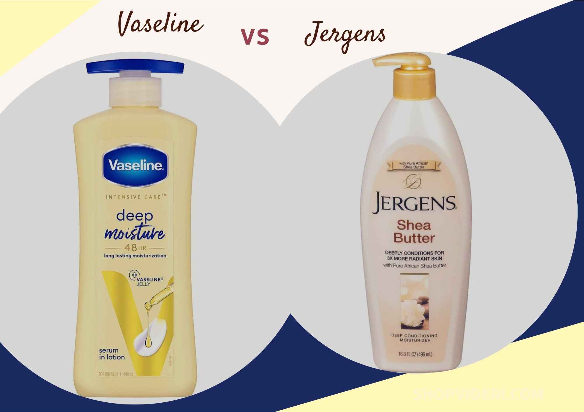 Vaseline vs Jergens Lotion