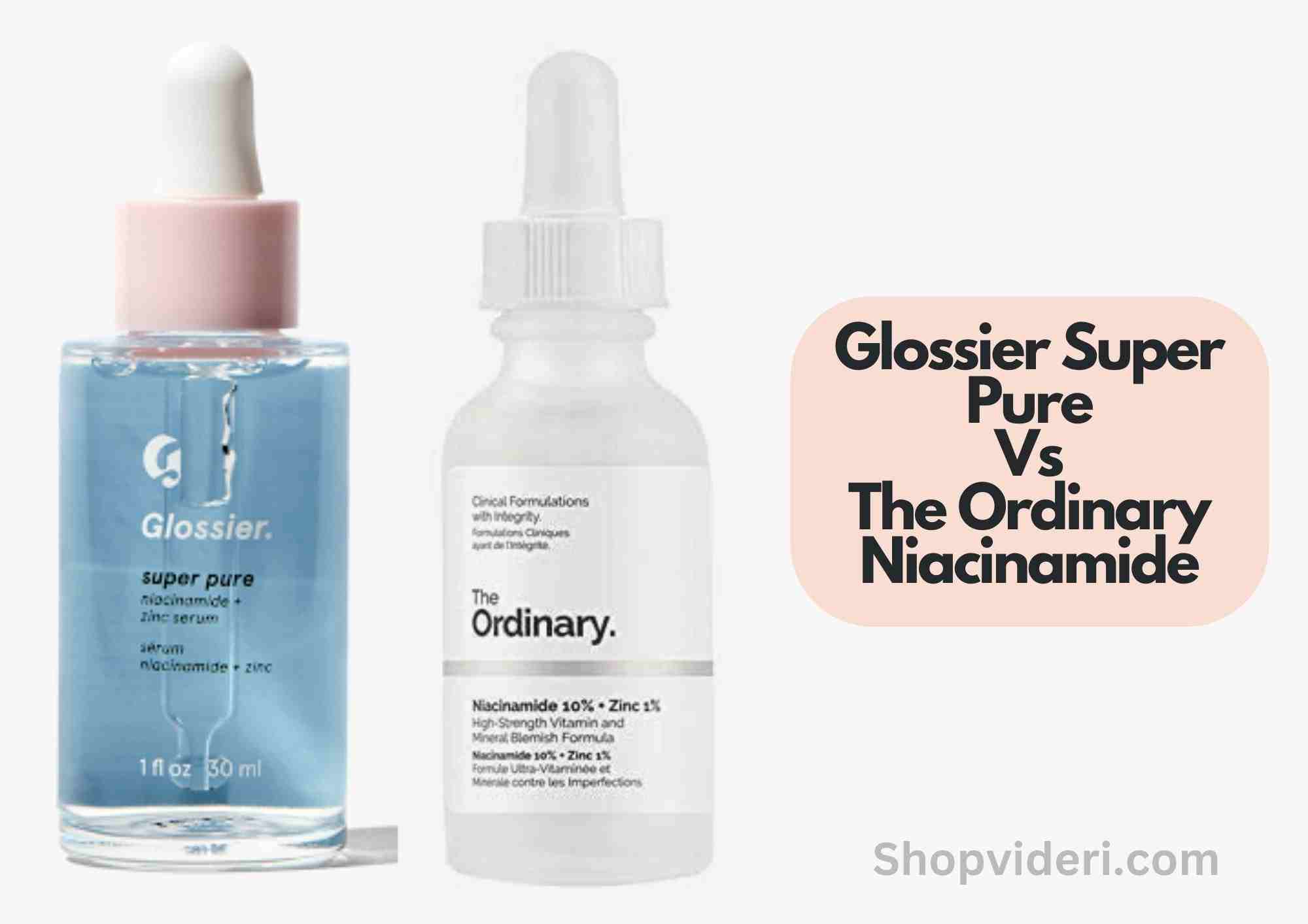 Glossier Super Pure Vs The Ordinary Niacinamide: A Comparison